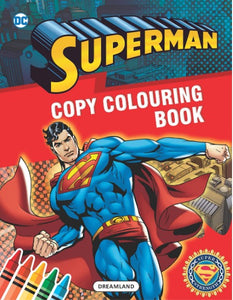 Superman Copy Colouring Book  by Dreamland Publications