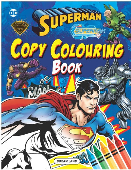 Superman Copy Colouring Book by Dreamland Publications