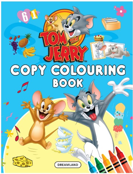 Tom and Jerry Copy Colouring Book by Dreamland Publications