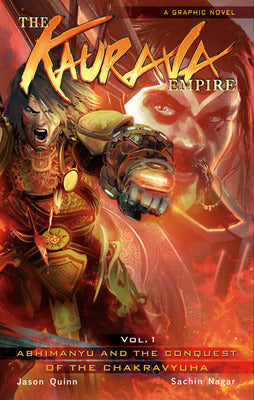 The Kaurava Empire: Volume One