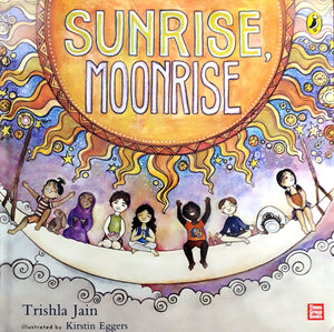 Sunrise, Moonrise by Trishla Jain
