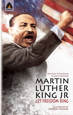 Martin Luther King Jr: Let Freedom Ring