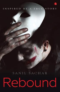 Rebound by Sanil Sachar