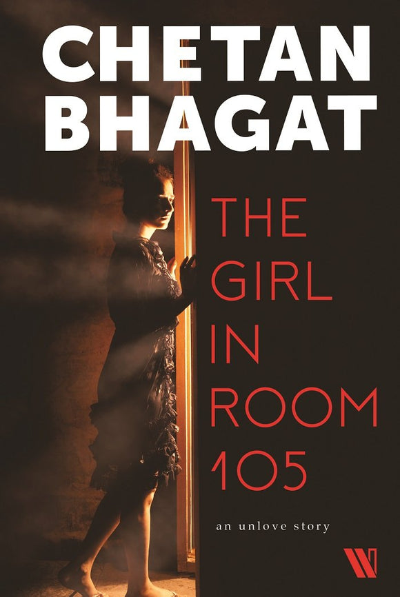 The Girl in Room 105 by Chetan Bhagat