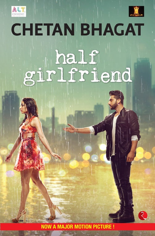 Half Girlfriend (Movie Tie-in Edition) by Chetan Bhagat