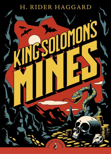 King Solomon's Mines - Reissue (Puffin Classics)