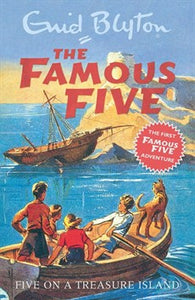 Famous Five : 01 Five On A Treasure Island