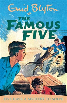 Famous Five : 20 Five Have A Mystery To Solve