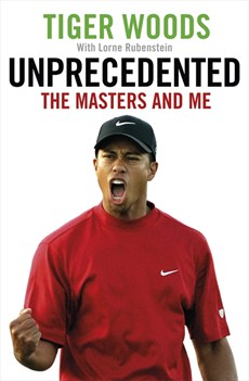 Unprecedented The Masters and Me