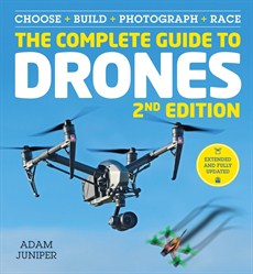 The Complete Guide to Drones Extended 2nd Edition